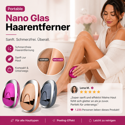 ✨ Ergonomisches Haarentfernungs‑Werkzeug | Tragbarer Nano‑Glas‑Haarentferner 